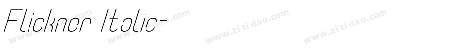 Flickner Italic字体转换